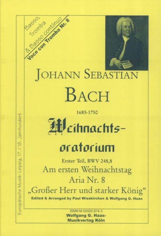 Johann Sebastian Bach - Grosser Herr und starker König – Aria Nr. 8 – C-Dur-Fassung
