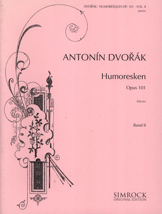 Antonín Dvořák - Humoresken op. 101/5-8 Band 2