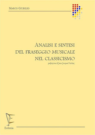 Marco Giubileo - Analisi e Sintesi del Fraseggio Musicale