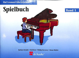 Barbara Kreader et al. - Hal Leonard Klavierschule Spielbuch 1 + CD