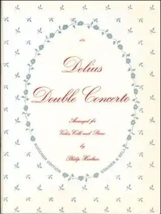 Frederick Delius - Double Concerto for Violin, Cello and Orchestra