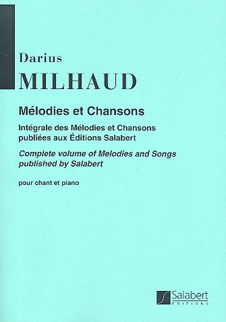 Darius Milhaud - Melodies Et Chansons,