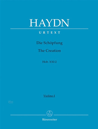 Joseph Haydn: Die Schöpfung Hob. XXI:2