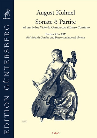 August Kühnel - Sonate o Partite, Partita XI-XIV Viola da Gamba und B.c. ad libitum "Kassel 1698"