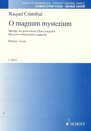 Raquel Cristóbal: O magnum mysterium