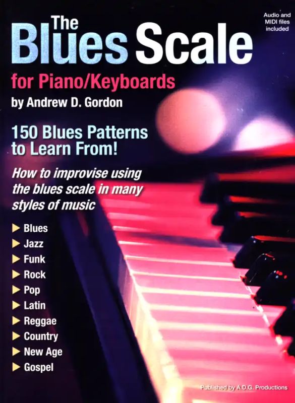 Andrew D. Gordon - The Blues Scale for Piano/Keyboards
