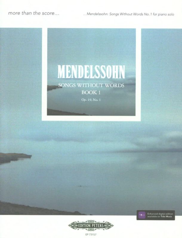 Felix Mendelssohn Bartholdy - Songs Without Words Op. 19 No. 1