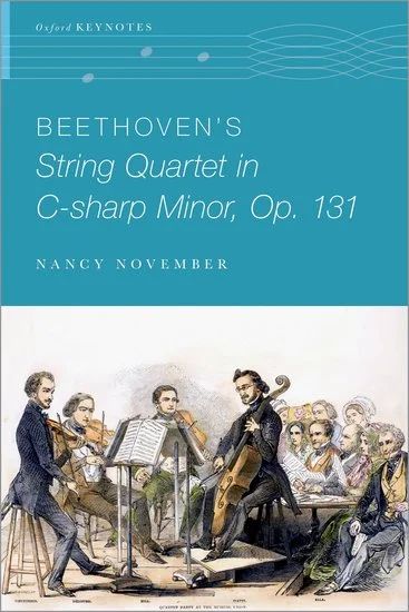 Nancy November - Beethoven's String Quartet in C-sharp Minor, Op. 131