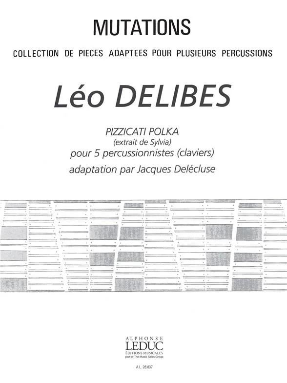 Léo Delibes - Pizzicati Polka Extrait Sylvia 5 Percussionists