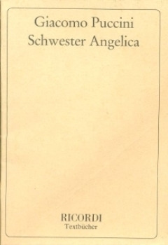 Giacomo Puccini - Schwester Angelika