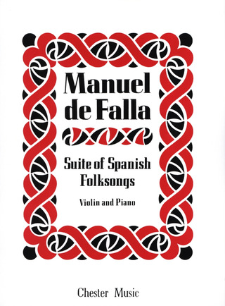 Manuel de Falla: FALLA Suite of Spanish Folksongs (Suite Populaire) (Kochanski) Vln/Pf
