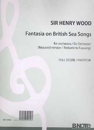 Henry Joseph Wood - Fantasia on British Sea Songs