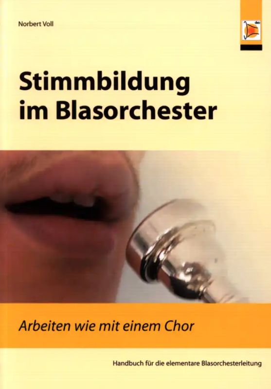 Norbert Voll - Stimmbildung im Blasorchester