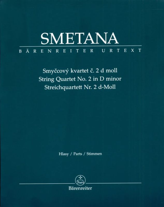 Bedřich Smetana - Streichquartett Nr. 2 d-Moll