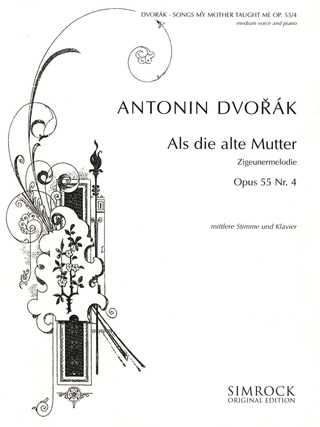 Antonín Dvořák - Als die alte Mutter