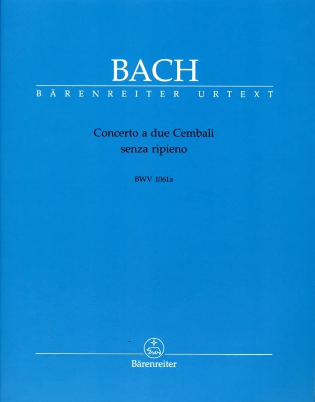 Johann Sebastian Bach - Concerto a due Cembali senza ripieno BWV 1061a