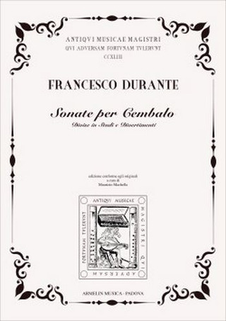 Francesco Durante - Sonate Per Cembalo Divise In Studi e Divertimenti