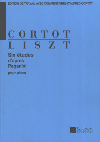 Franz Liszt y otros. - 6 Etudes d'après Paganini (Cortot)
