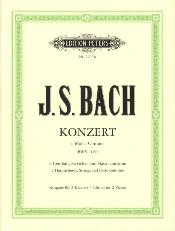 Johann Sebastian Bach - Konzert c-Moll BWV 1060