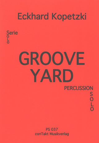 Eckhard Kopetzki - Groove Yard