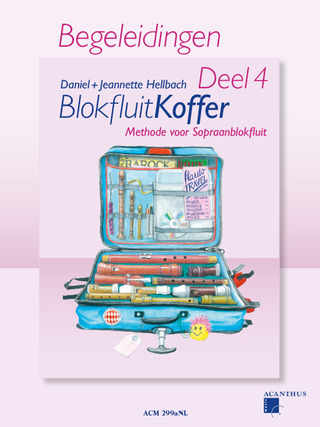 Daniel Hellbachy otros. - Blokfluitkoffer 4 – Begeleidingen