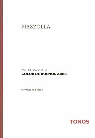 Astor Piazzolla: Color de Buenos Aires