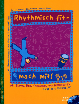 Barbara Metzger et al.: Rhythmisch fit – mach mit!