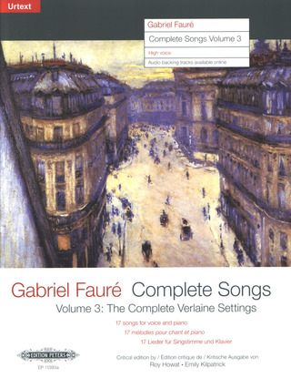 Gabriel Fauré: Complete Songs 3 (The Complete Verlaine Settings)