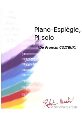 Francis Coiteux - Piano-Espiegle, Piano Solo