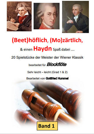 Joseph Haydn atd. - (Beet)höflich, (Mo)zärtlich und einen Haydn Spaß dabei
