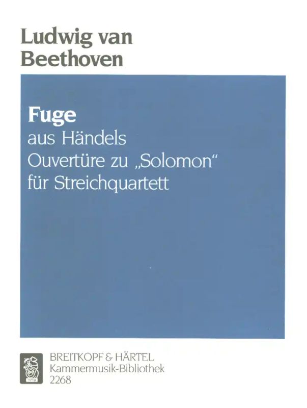 Ludwig van Beethoven - Fuge aus Solomon