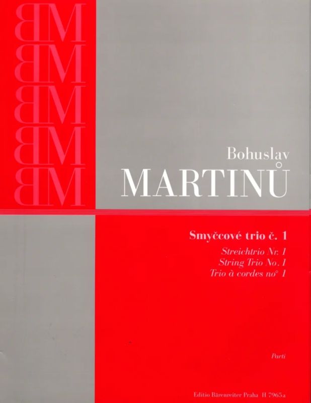 Bohuslav Martinů - Streichtrio Nr. 1