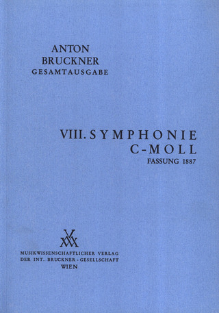 Anton Bruckner: Symphony No. 8 in C minor