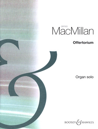 James MacMillan - Offertorium
