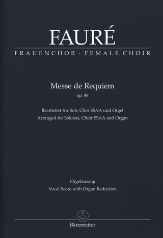 Gabriel Fauré - Messe de Requiem op. 48
