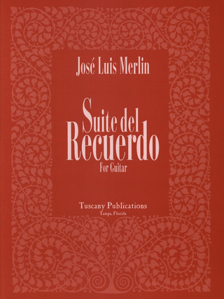 Jose Luis Merlin - Suite del Recuerdo