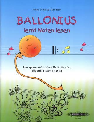 Priska Melanie Strümpfel: Ballonius lernt Noten lesen!