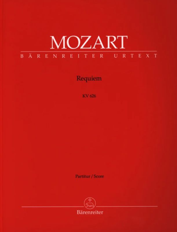 Wolfgang Amadeus Mozart - Requiem KV 626