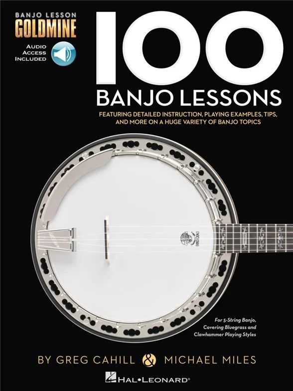 Greg Cahillm fl. - 100 Banjo Lessons