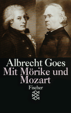 Albrecht Goes - Mit Mörike und Mozart