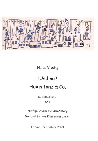 Heida Vissing - !Und nu? Hexentanz & Co.