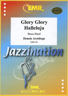 Dennis Armitage - Glory Glory Halleluja