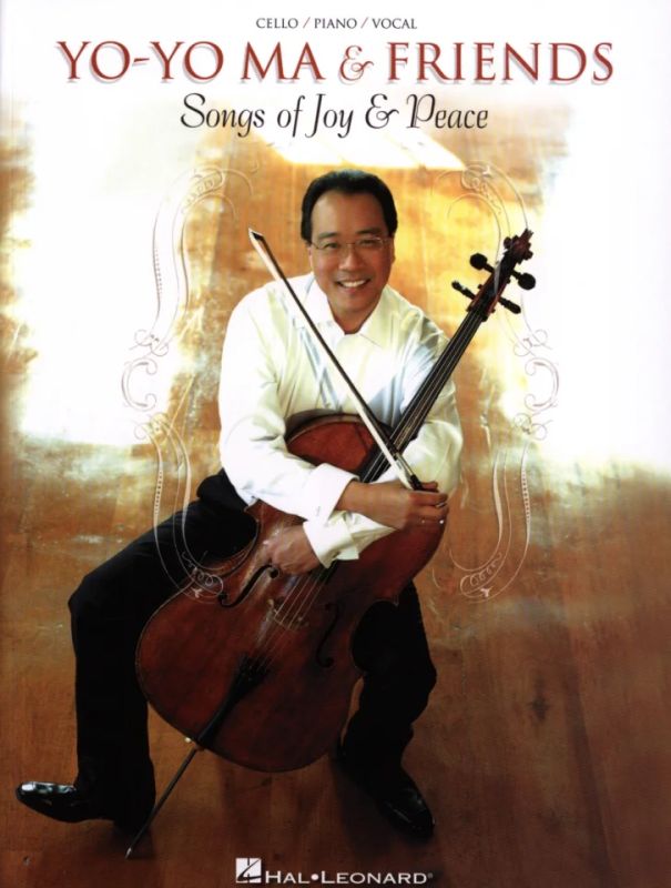 Yo Yo Ma + Friends - Yo-Yo Ma & Friends: Songs Of Joy & Peace
