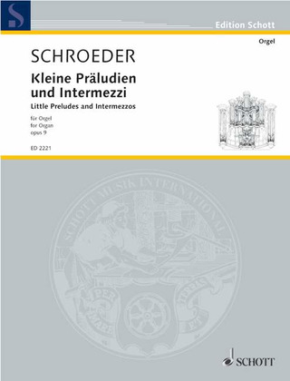 Hermann Schroeder - Little Preludes and Intermezzos
