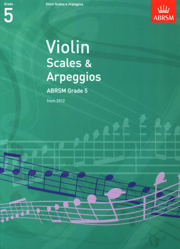 Violin Scales & Arpeggios Grade 5