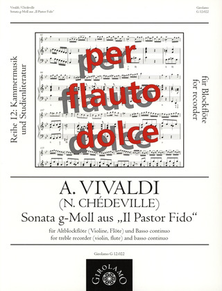 Nicolas Chédeville: Sonata g-Moll RV 58 "aus "Il Pastor Fido"