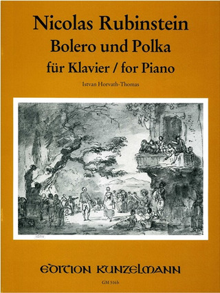 Nikolai Rubinstein - Bolero und Polka op. 13