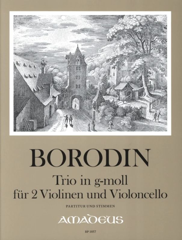 Alexander Borodin - Trio g-Moll