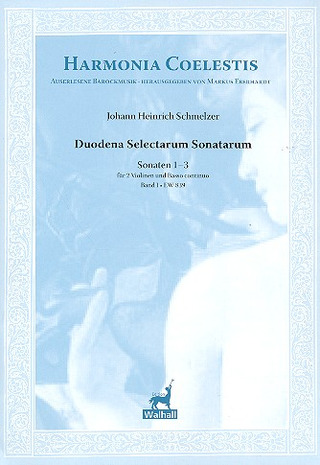 Johann Heinrich Schmelzer - Duodena Selectarum Sonatarum 1
