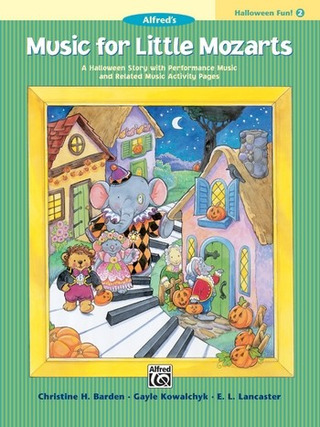 Christine H. Barden atd. - Music for Little Mozarts: Halloween Fun Book 2